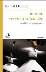 İnsanın Yeryüzü Yolculuğu