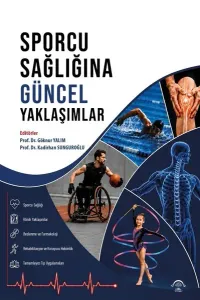 Sporcu Sağlığına Güncel Yaklaşım