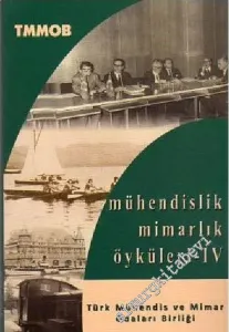 Mühendislik Mimarlık Öyküleri 4 -