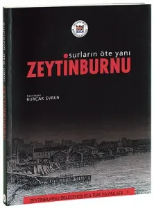 Surların Öte Yanı Zeytinburnu