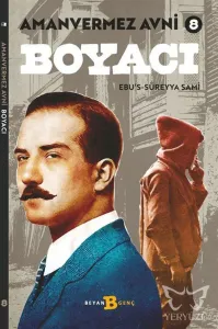 Boyacı - Amanvermez Avni 8