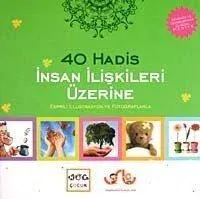 40 Hadis İnsan İlişkileri Üzerine