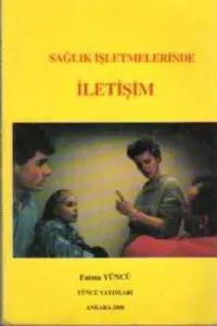Sağlık İşletmelerinde İletişim