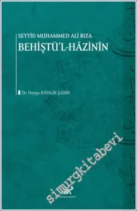 Seyyid Muhammed Ali Rıza : -Behiştü'l-Hazinin -         2023