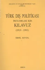 Türk Dış Politikası İncelemeleri İçin Kılavu