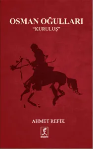 Osman Oğulları - Kuruluş