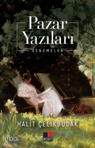 Pazar Yazıları; Denemeler