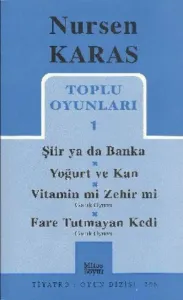 Nursen Karasrsen Toplu Oyunları 1-Şiir ya da Banka