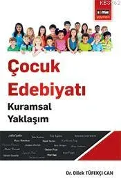 Çocuk Edebiyatı Kuramsal Yaklaşım