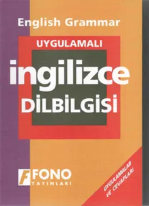 Uygulamalı Temel İngilizce Dilbilgisi (A2 - C1)