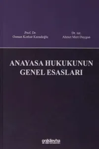 ANAYASA HUKUKUNUN GENEL ESASLARI