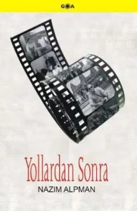 Yollardan Sonra Yollardan Sonra