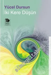 İki Kere Düşün -         2016
