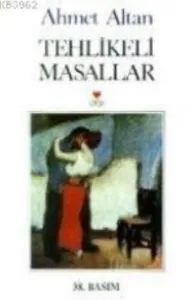 Tehlikeli Masallar