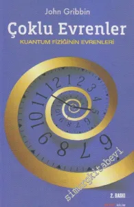 Çoklu Evrenler: Kuantum Fiziğinin Evrenleri -