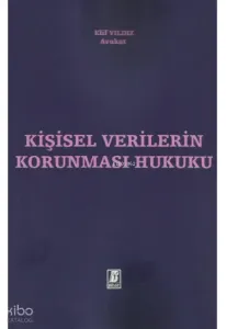 Kişisel Verilerin Korunması Hukuku