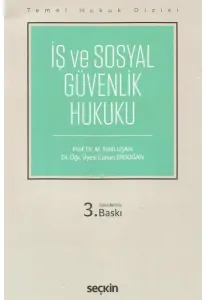 İş ve Sosyal Güvenlik Hukuku
