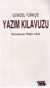 Güncel Türkçe Yazım Kılavuzu