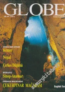 Globe Aylık Gezi ve Doğa Dergisi - Dosya: Zevku Sefa Diyarı Kemer - Nepal - Çerkes Düğünü - Bisikletle Sinp - Anamur - Derinlik Rekortmeni Çukurpınar Mağarası - Sayı: 2      Ekim