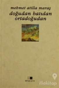 Doğudan Batıdan Ortadoğudan