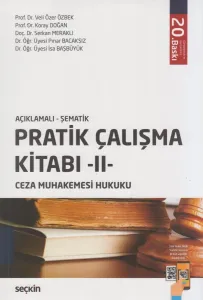 Pratik Çalışma Kitabı II Ceza Muhakemesi Hukuku