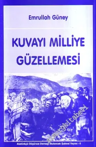 Kuvayı Milliye Güzellemesi -