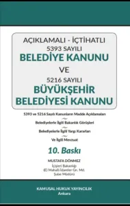 Belediye Kanunu ve Büyükşehir Belediyesi Kanunu