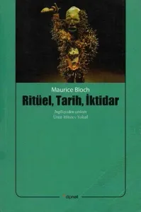 Ritüel, Tarih, İktidar