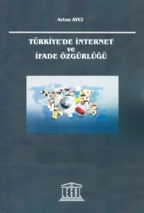 Türkiyede İnternet ve İfade Özgürlüğü