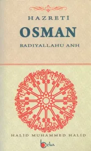 Hazreti Osman (Radıyallahu Anh)