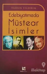 Edebiyatımızda Müstear İsimler
