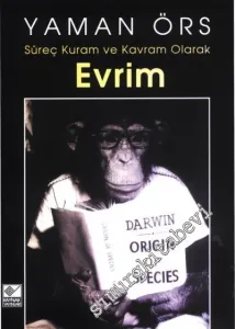 Evrim: Süreç, Kuram ve Kavram Olarak Evrim -        2001