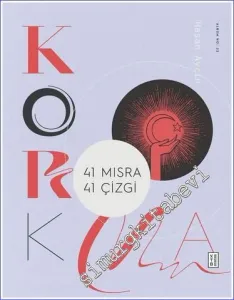Korkma - 41 Dize 41 Yorum -