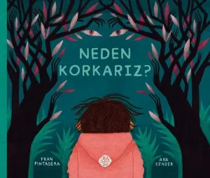 Neden Korkarız?