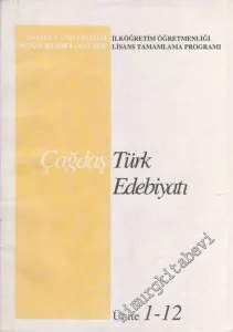 Çağdaş Türk Edebiyatı: İlköğretim Öğretmenliği Lisans Tamamlama Programı  -