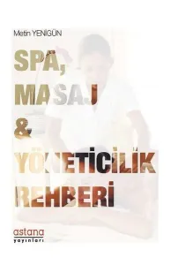 Spa, Masaj ve Yöneticilik Rehberi