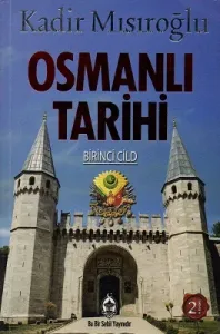 Osmanlı Tarihi Cilt : 1