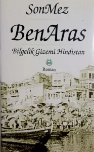 Ben Aras Bilgelik Gizemi Hindistan