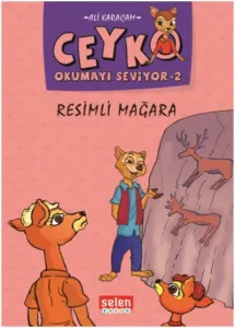 Ceyko Okumayı Öğreniyor 2-Resimli Mağara