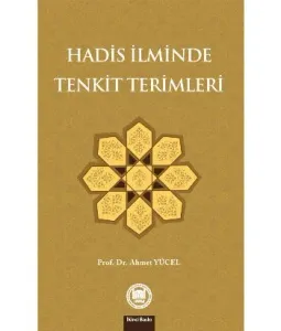 Hadis İlminde Tenkit Terimleri