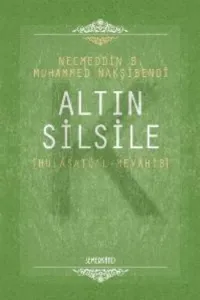 Altın Silsile Hulasatül Mevahib (Ciltli)