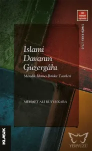 İslami Davanın Güzergahı