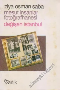 Mesut İnsanlar Fotoğrafhanesi - Değişen İstanbul -        1992