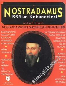 Nostradamus 1999'un Kehanetleri  -