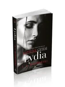 KATİLLER ÇETESİ: LYDIA - CİLTSİZ