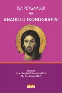 İsa Peygamber ve Anadolu İkonografisi