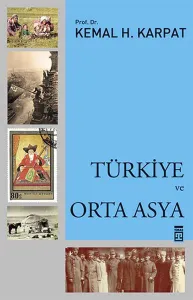 Türkiye ve Orta Asya