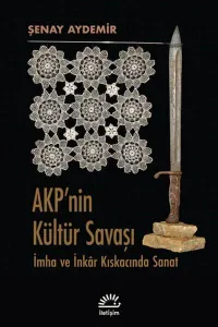 Akp'nin Kültür Savaşı