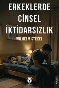 Erkeklerde Cinsel İktidarsızlık