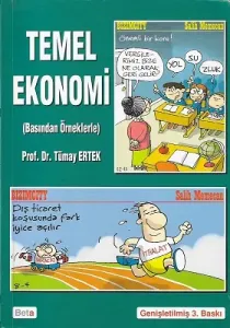 Temel Ekonomi (Basından Örneklerle)